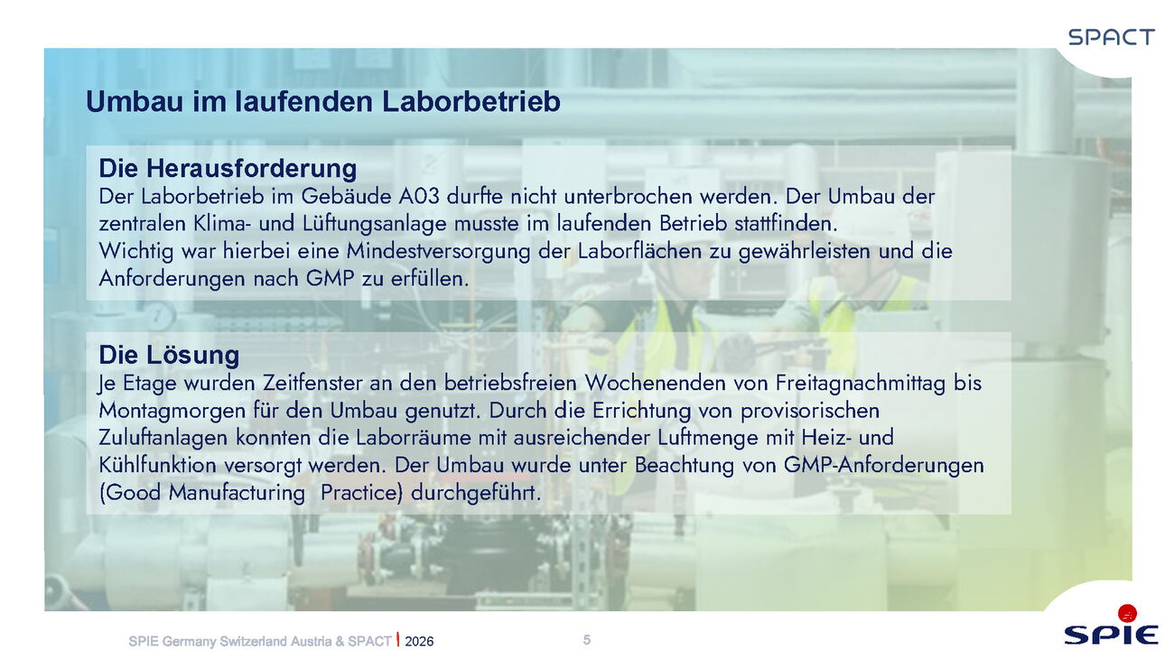 Umbau im laufenden Laborbetrieb mit Fokus auf strategisches Facility Management und GMP-Anforderungen.